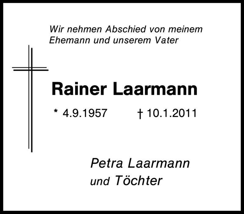  Traueranzeige für Rainer Laarmann vom 12.01.2011 aus Tageszeitung