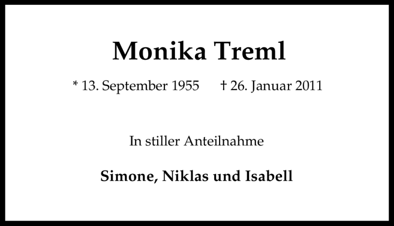  Traueranzeige für Monika Treml vom 31.01.2011 aus Tageszeitung
