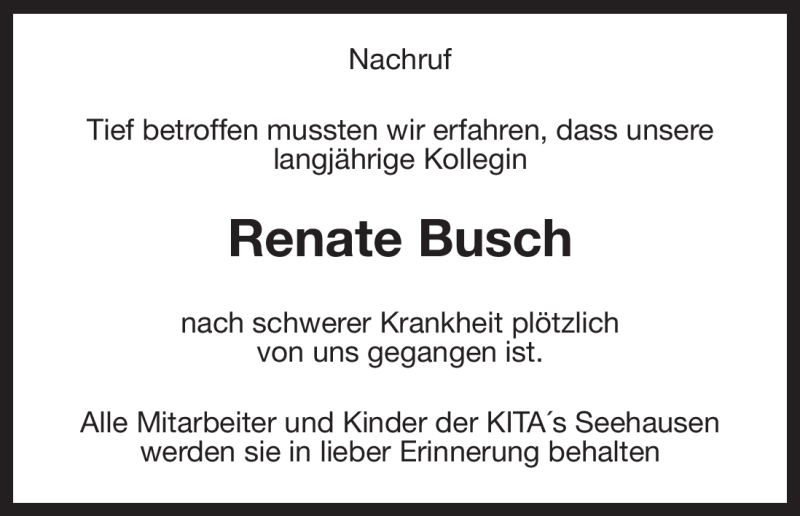  Traueranzeige für Renate Busch vom 14.05.2011 aus Tageszeitung