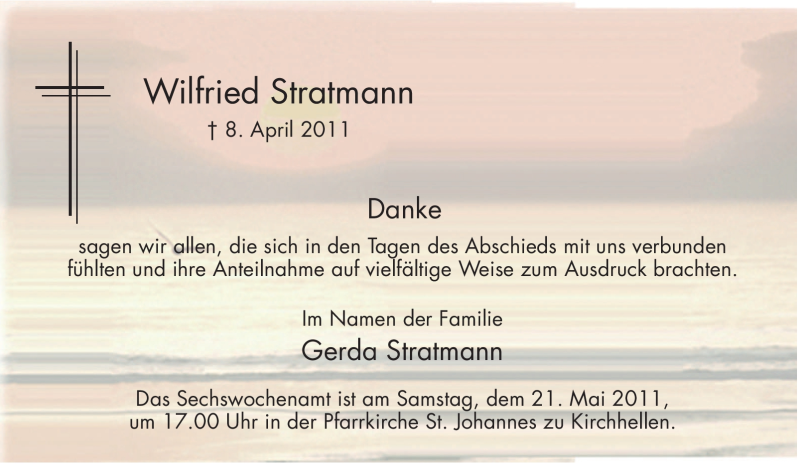  Traueranzeige für Wilfried Stratmann vom 18.05.2011 aus Tageszeitung