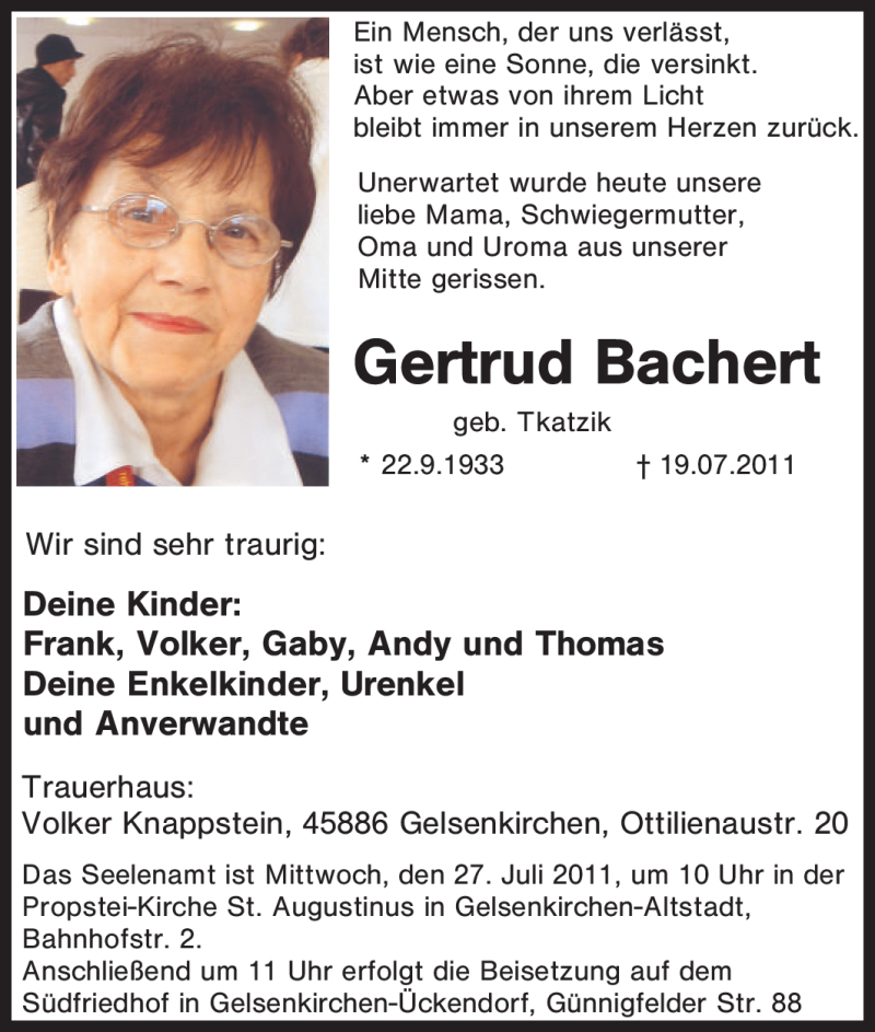  Traueranzeige für Gertrud Bachert vom 22.07.2011 aus Tageszeitung