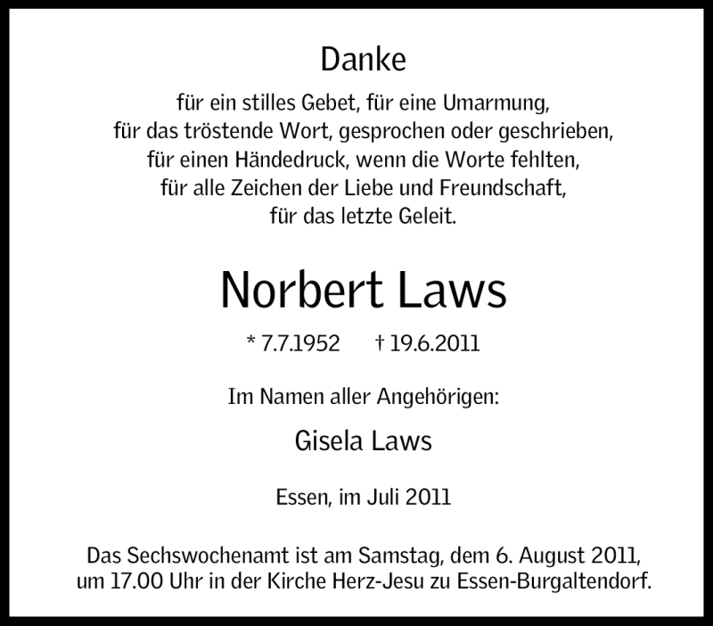  Traueranzeige für Norbert Laws vom 16.07.2011 aus Tageszeitung