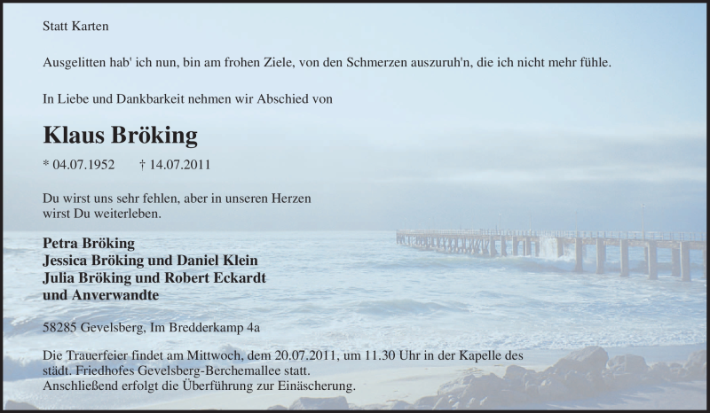  Traueranzeige für Klaus Bröking vom 16.07.2011 aus Tageszeitung