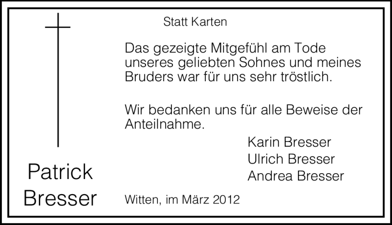  Traueranzeige für Patrick Bresser vom 17.03.2012 aus Tageszeitung