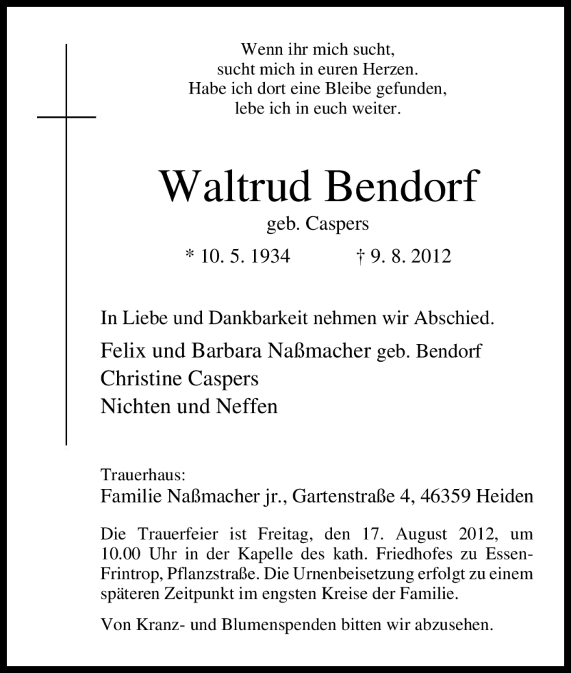  Traueranzeige für Waltrud Bendorf vom 15.08.2012 aus Tageszeitung