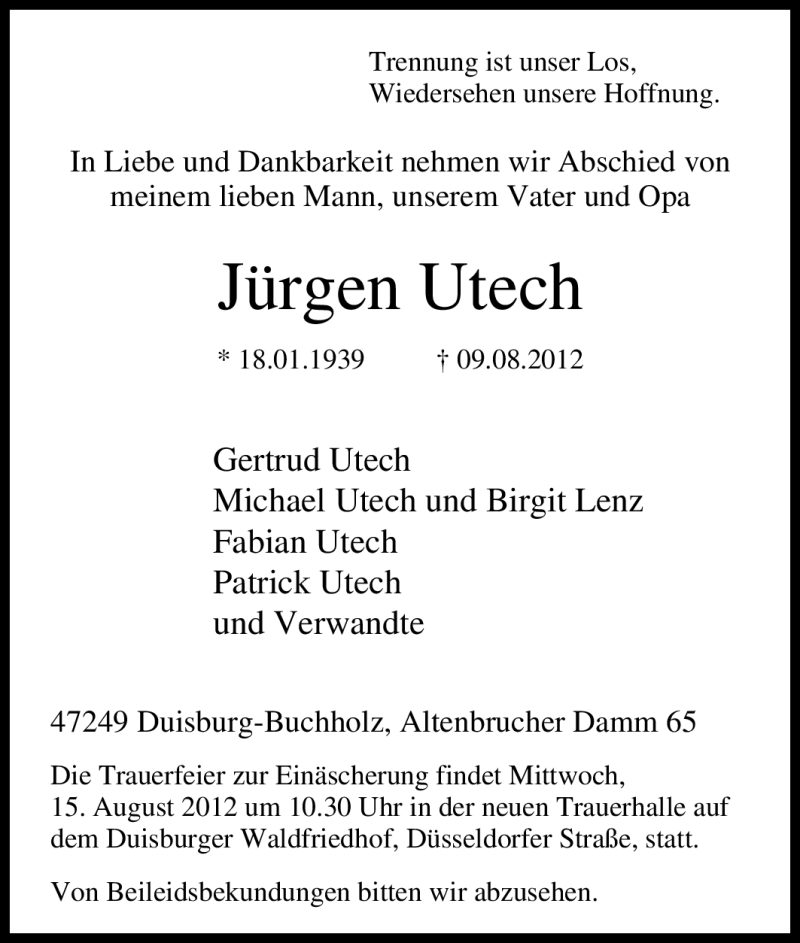  Traueranzeige für Jürgen Utech vom 11.08.2012 aus Tageszeitung