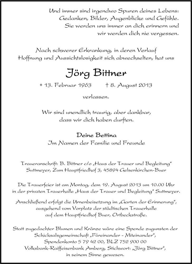  Traueranzeige für Jörg Bittner vom 13.08.2013 aus Tageszeitung