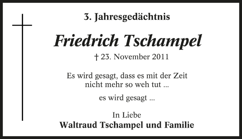  Traueranzeige für Friedrich Tschampel vom 22.11.2014 aus Tageszeitung