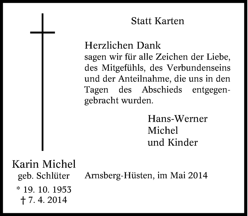  Traueranzeige für Karin  Michel vom 17.05.2014 aus Tageszeitung