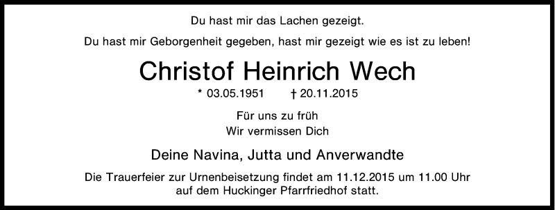  Traueranzeige für Christof Heinrich Wech vom 05.12.2015 aus Tageszeitung