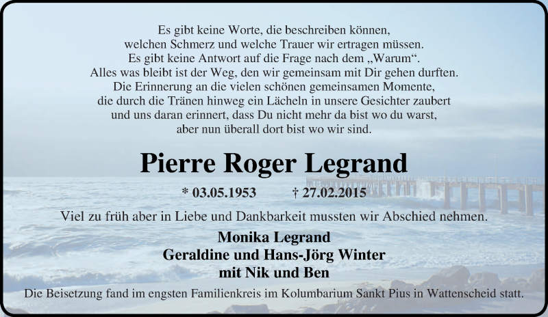  Traueranzeige für Pierre Roger Legrand vom 18.03.2015 aus Tageszeitung
