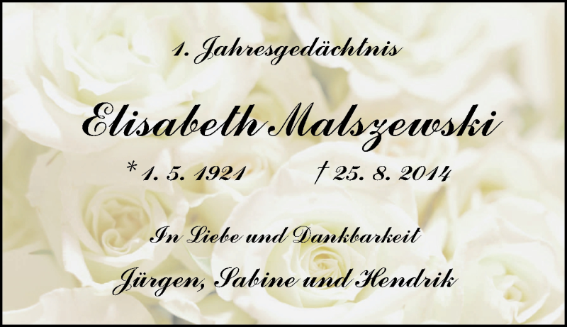  Traueranzeige für Elisabeth Malszewski vom 25.08.2015 aus Tageszeitung