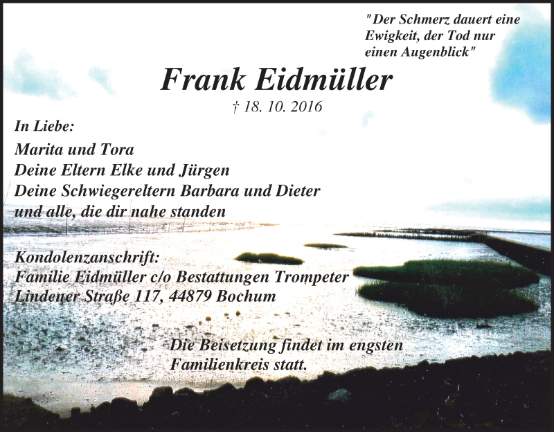  Traueranzeige für Frank Eidmüller vom 29.10.2016 aus Tageszeitung