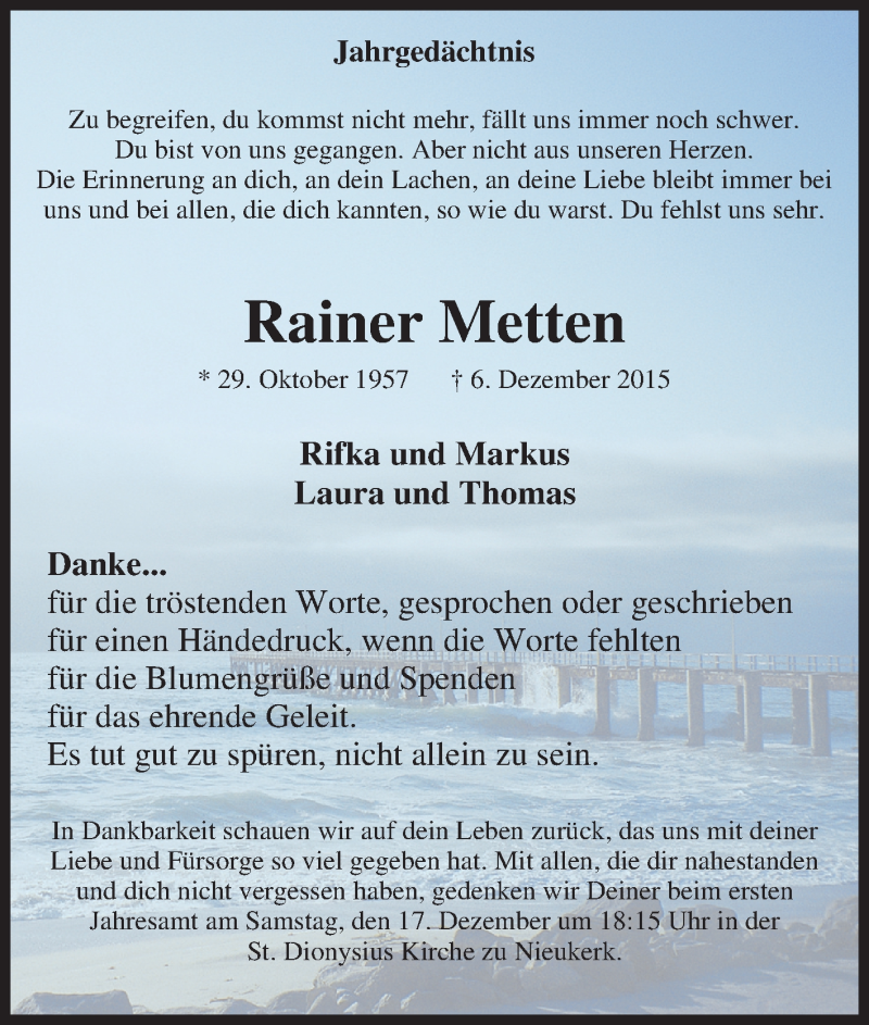  Traueranzeige für Rainer Metten vom 07.12.2016 aus Tageszeitung