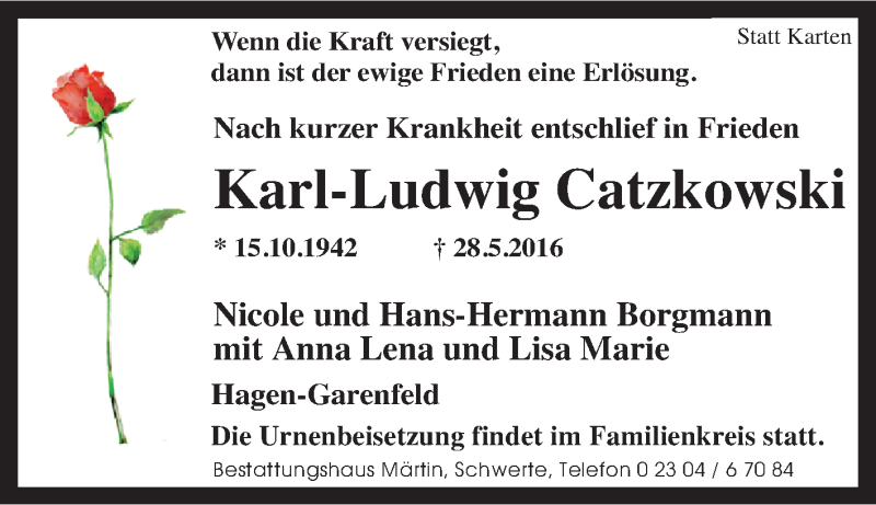  Traueranzeige für Karl-Ludwig Catzkowski vom 11.06.2016 aus Tageszeitung