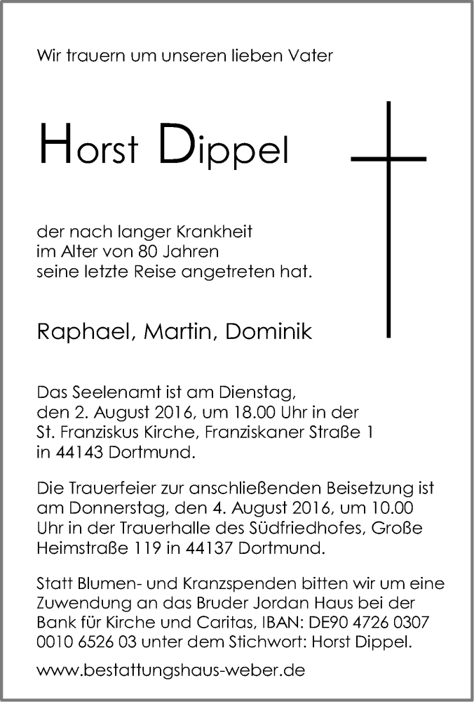  Traueranzeige für Horst Dippel vom 02.08.2016 aus Tageszeitung